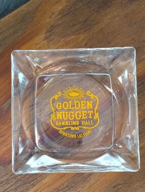 Golden Nugget Ashtray Clear Gold Lettering Advertisement 3.5"
